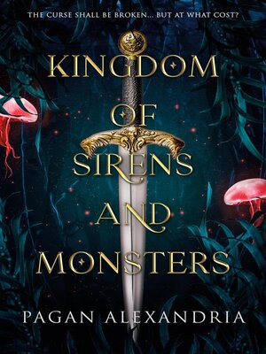 cover image of Kingdom of Sirens and Monsters